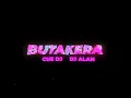 BUTAKERA - La Joaqui Ft El Noba ✘ Cue Dj ✘ Dj Alan