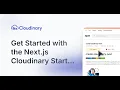 Get Started with the Next js Cloudinary Starter Kit