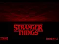 Elijah Kyle - STRANGER THINGS (Official Audio)