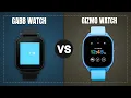 Gabb Watch Vs Gizmo Watch Which is Better in 2026
