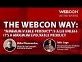 The WEBCON Way Minimum Viable Product is a Lie Unless It s a Maximum Evolvable Product