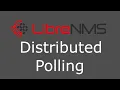LibreNMS Distributed Polling