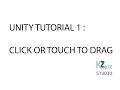 Tutorial 1 Unity 2D Click or Touch to Drag Remade