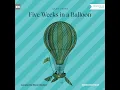 Lagu Five Weeks in a Balloon – Jules Verne (Full Sci-Fi Audiobook)