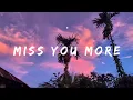Download Lagu Sophia Angeles - Miss You More (Lyrics) #missyoumore #sophiaamgeles #lyrics #sadsongb