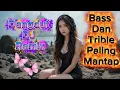 Download Lagu Dangdut Dj Remix Bass Dan Trible Paling Mantap @Riyan-t9f