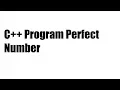 C Program Perfect Number