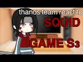 Download Lagu Thanos team react to squid game s3 / nam-gyu \u0026 min-su ! || 2X SPEED || SQUID GAME 3 || gcrv