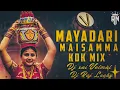 Download Lagu Mayadari Maisamma | Bonalu Spcl | Kdk Mix | Dj Rajlucky Nirmal - Dj Sai Velmal