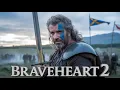 Download Lagu Braveheart 2 (2026) - First Trailer | Mel Gibson