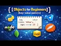 Stop Jumbling Data Learn JavaScript Objects FAST
