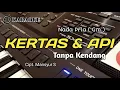 Download Lagu KERTAS DAN API TANPA KENDANG VERSI DANGDUT KOPLO MANSYUR S