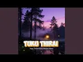 Lagu Tuku Thirai