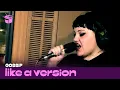 Download Lagu Gossip cover Tina Turner 'What's Love Got To Do With It' for Like A Version