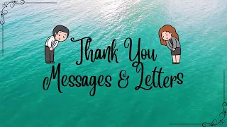 Thank You Messages Letters