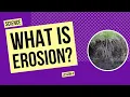 What Is Erosion Science Lesson