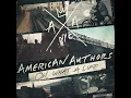Best Day Of My Life - American Authors