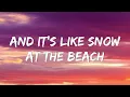Taylor Swift - Snow On The Beach (Lyrics) Feat. Lana del Rey