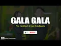 Gala Gala - Fira Cantika X Irwan Krisdiyanto (Lirik)
