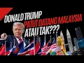 Download Lagu TRUMP PATUT ATAU TAK DATANG MALAYSIA MASA KEMUNCAK ASEAN?
