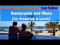 Los Cabos Grand Fiesta Americana Restaurant and Menu