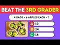You Think You re Smart Try This Grade 3 Math Quiz
