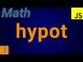JavaScript Math hypot