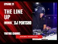 Download Lagu Episode 21 : The Line Up x DJ Pontsho