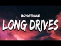 Download Lagu BoyWithUke - Long Drives (Lyrics)