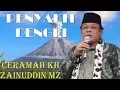 Download Lagu BAHAYA PENYAKIT IRI HATI dan DENGKI   Ceramah KH Zainuddin MZ