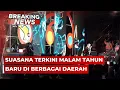 Lagu BREAKING NEWS - Suasana Terkini Malam Tahun Baru 2026 di Jakarta \u0026 Berbagai Daerah