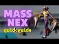Download Lagu Nex - Quick Mass Guide | OSRS