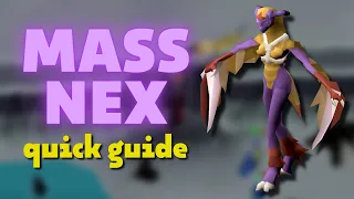 Nex - Quick Mass Guide OSRS