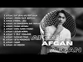 Lagu TOP 12 LAGU AFGAN | SIAP BIKIN HATI KAMU TERSENTUH