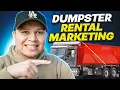 Dumpster Rental Marketing How To Advertise A Dumpster Rental Business
