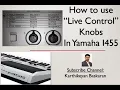 How to use Live control in PSR i455 Tabla and Tanpura tutorial psr i455 I500