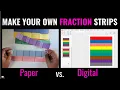 Elementary Math Resources Make Fraction Strips for Grade 3 or Grade 4 Math Students