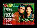 Lagu 15 LAGU RHOMA IRAMA DUET DANGDUT X RIZA UMAMI, RITA SUGIARTO, NURHALIMAH, ELVY SUKAESIH, IDA ROYANI