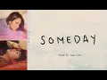Download Lagu Sam Kim \u0026 Raisa - Someday [Color Coded Lyrics 가사 Han/Rom/Eng] - Deudio Channel 드디어