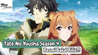 tate no yuusha resmi bakal rilis season 4 