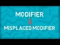 Modifier Misplaced Modifier Grammatical Mistake