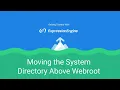 Getting Started with ExpressionEngine - Lesson 7 Moving the System Directory Above Webroot