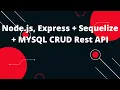 TypeScript with Node js Node js Express Sequelize MYSQL CRUD Rest API