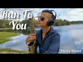 Download Lagu Run To You (Whitney Houston) Sax Cover - Joel Ferreira Sax