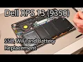 Dell XPS 13 9350 - Battery SSD and WiFi Replacement Guide