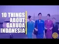Download Lagu 10 things You Didn't Know about Garuda Indonesia..!  World No 1 cabin crew 2019