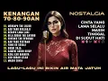 12 Lagu Kenangan 70an 80an 90an Yang Bikin Kangen Masa Lalu! Lagu Sedih BIKIN NANGIS, Lagu Nostalgia