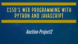 CS50 s Web Programming with Python and JavaScript - Project 2