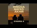Download Lagu Hingga Nafas Akhir