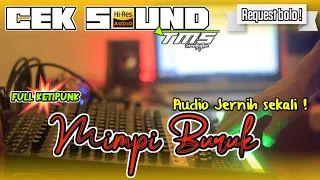  cek sound habis mimpi buruk dangdut bass glerrr request dari subscribe